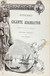 EPISODIO DO GIGANTE ADAMASTOR. Lusiadas, Canto C, Est. XXXVII-LXX. Estudo critico.